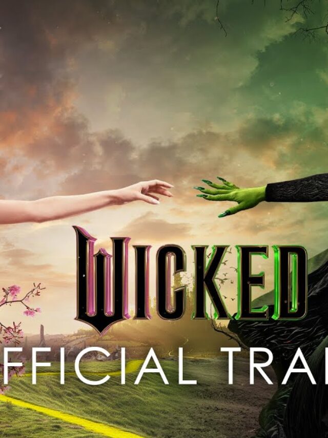 Watch: ‘Wicked’ trailer released